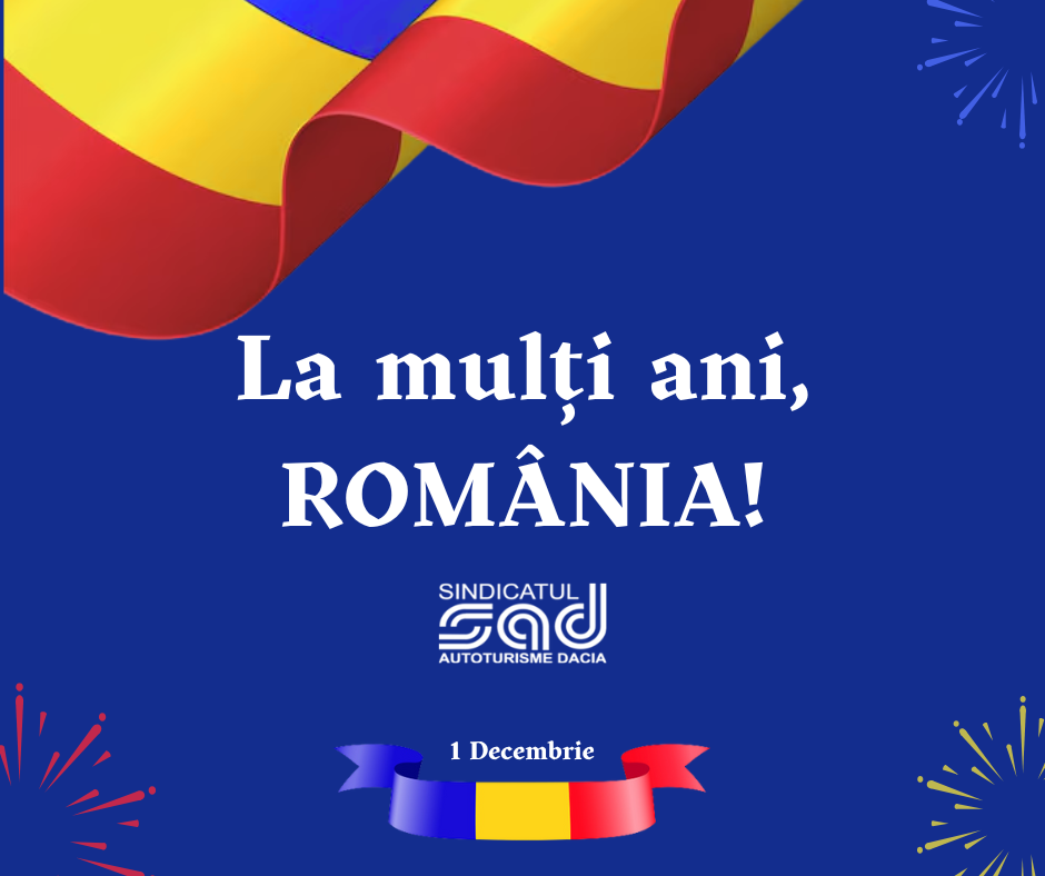 La mulți ani, România!